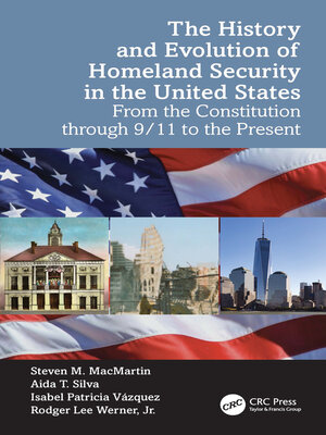 cover image of The History and Evolution of Homeland Security in the United States